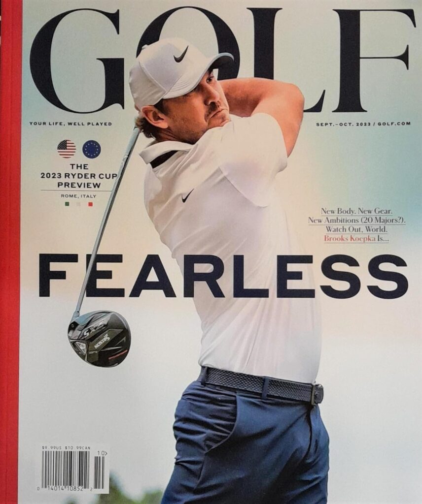 Golf Magazine September October 2023 Fearless Brooks Koepka Is