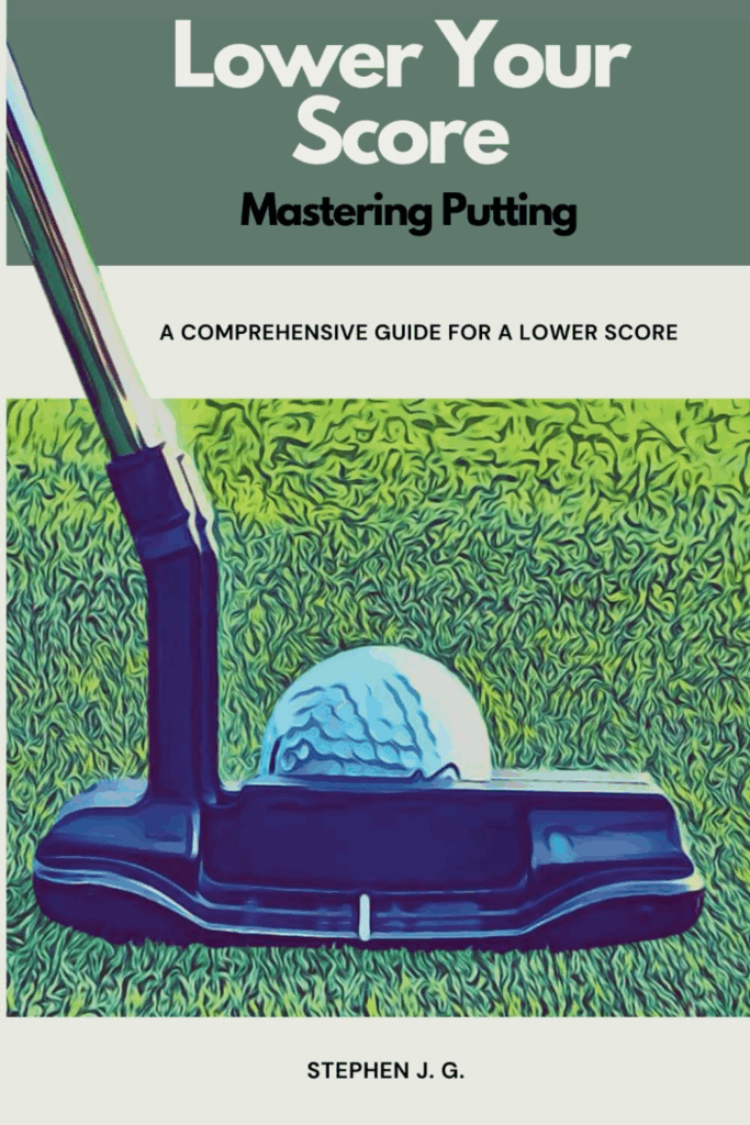 Unlocking the Green: Mastering Your Basic Putting Technique for Lower Scores 1 Unlocking the Green: Mastering Your Basic Putting Technique for Lower Scores